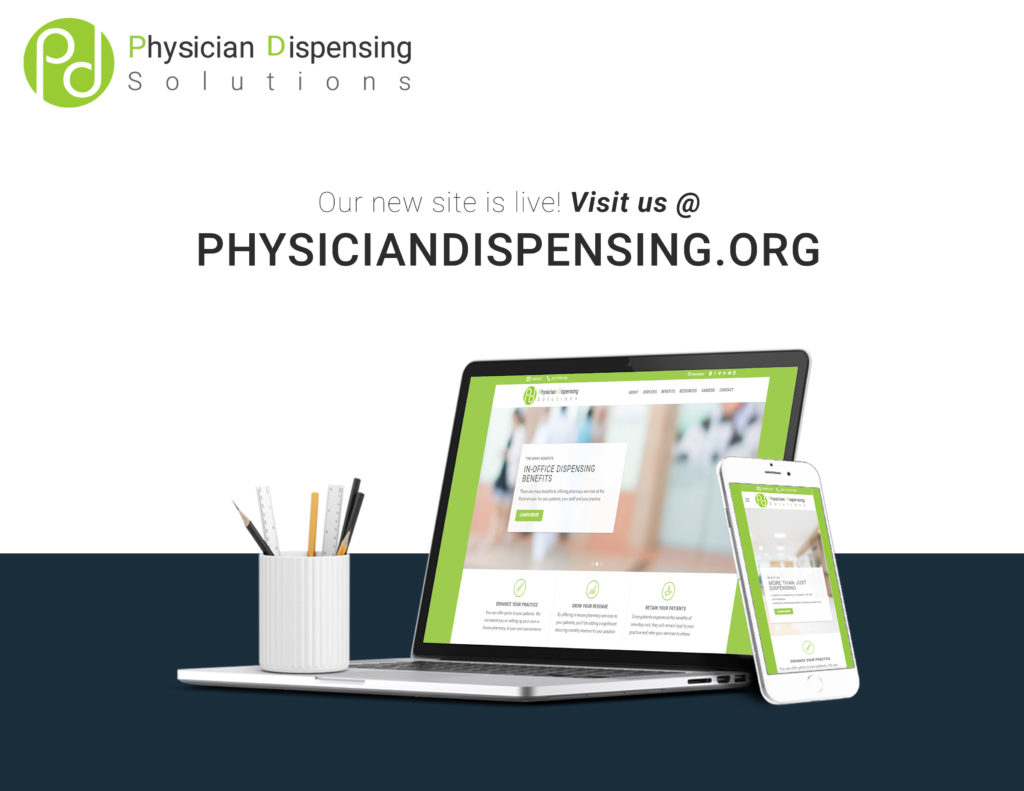 www.physiciandispensing.org New Website Announcement - Physician Dispensing Solutions
